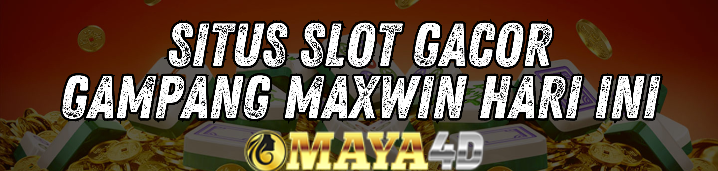 MAYA4D SLOT